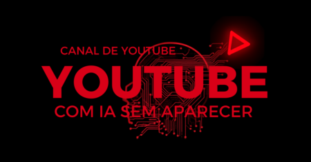 Canal de YouTube com IA Sem Aparecer: Como Criar e Monetizar em 2026 (Sem Ser Banido)
