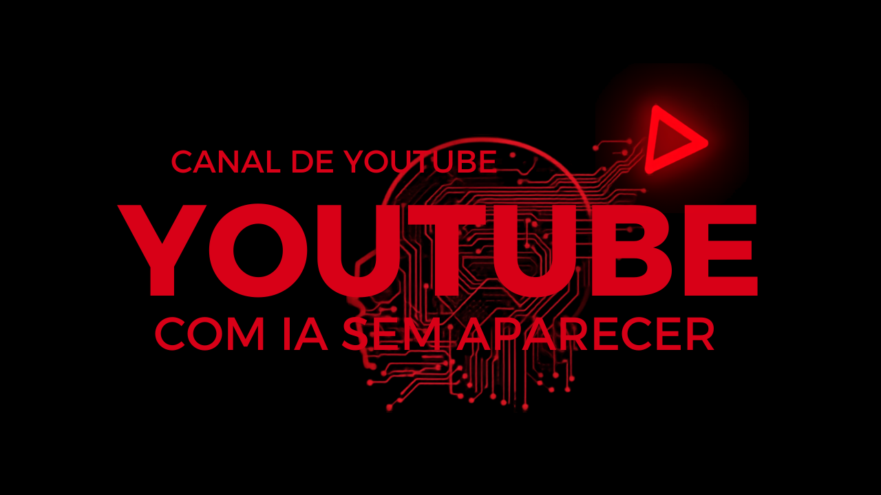 Canal de YouTube com IA Sem Aparecer: Como Criar e Monetizar em 2026